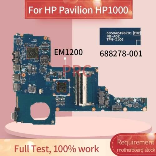 688278-001 688278-601 REV:2.0 For HP Pavilion HP1000 EM1200 Laptop motherboard 6050A2498701-MB-A02 DDR3 Notebook Mainboard