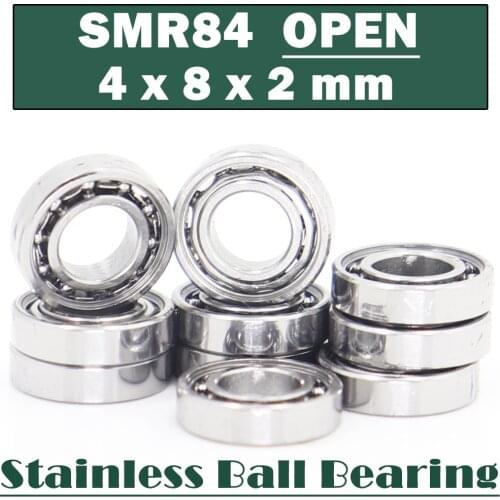 SMR84 OPEN Stainless Bearing 4*8*2 mm 10PCS ABEC-3 Miniature Motor High Precision SMR84 OPEN Ball Bearings