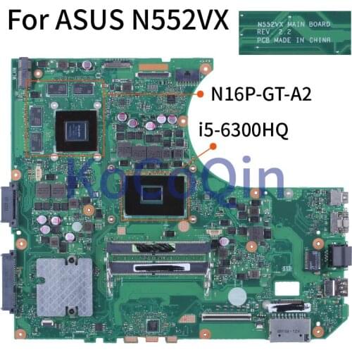 For ASUS N552VX N552V N552 I5-6300HQ GTX950M/2G Notebook Mainboard SR2FP N16P-GT-A2 REV.2.2 DDR4 Laptop Motherboard