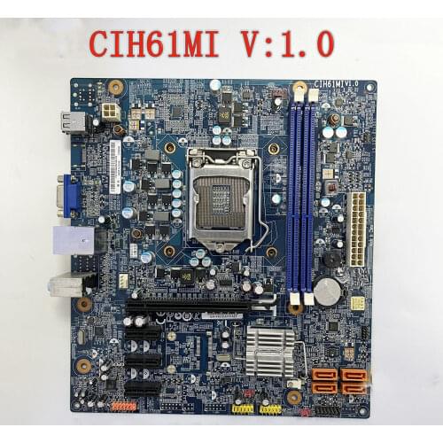 CIH61MI V1.0 Original Motherboard FOR Lenovo H430 S520 T410 H61 CIH61MI V1.0 32NM CPU