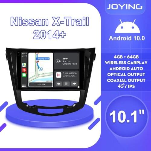 Joying 10.1inch Android10 Car Radio for Nissan X-Trail Qashqai 2015+ GPS Carplay Android-auto DSP SPDIF Subwoofer 5GWIFI DVR DAB