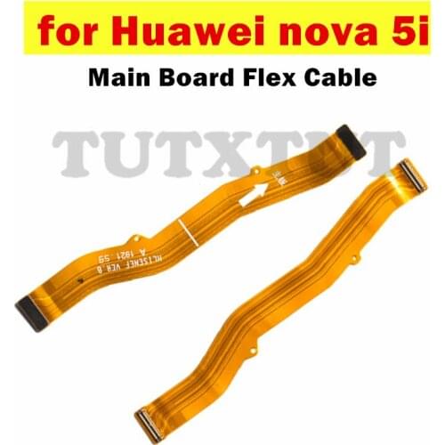 For Huawei nova 5i Main Board Flex Cable Connect LCD Ribbon Flex Cable Mainboard Motherboard Flex Cable Repair Parts