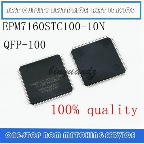 2PCS-10PCS EPM7160STC100-10N EPM7160STC100-10 EPM7160STC100 EPM7160 Best quality