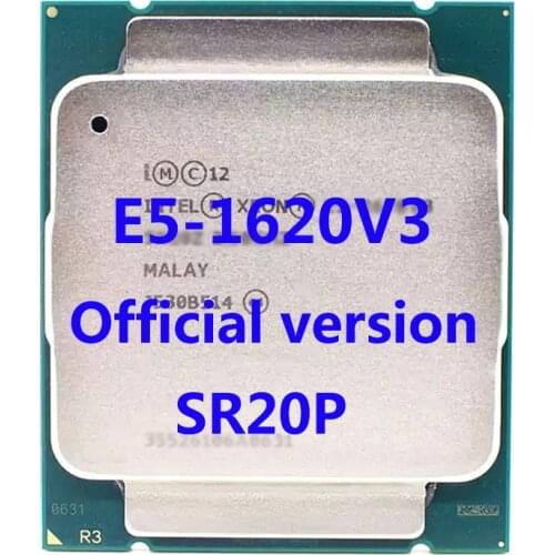 E5-1620V3 Official Verasion SR20P Intel Xeon CPU Processor 3.50Ghz 4-Core 10M 3TPD 133W FCLGA2011-3 For X99 Motherboard
