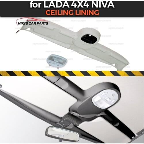 Ceiling lining for Lada Niva 4x4 pad inner ABS plastic embossed guard function car styling accessories tuning