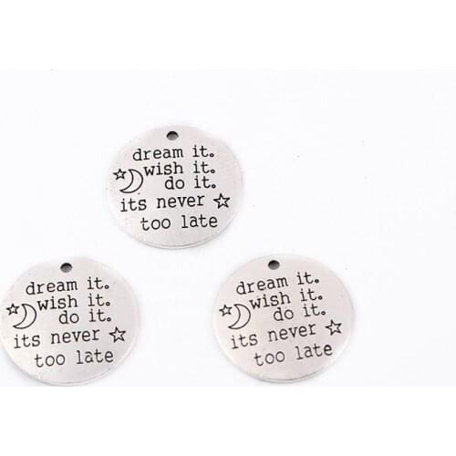 50pcs/lot 25mm Anti-silver color Alloy Material lettering "dream it wish it do it" For Diy Handmade Jewellery Making