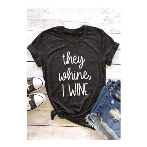 Skuggnas They Whine I Wine T-Shirt Unisex Mom Life Funny Letter tee shirt Fashion Casaul grunge women aesthetic harajuku tops