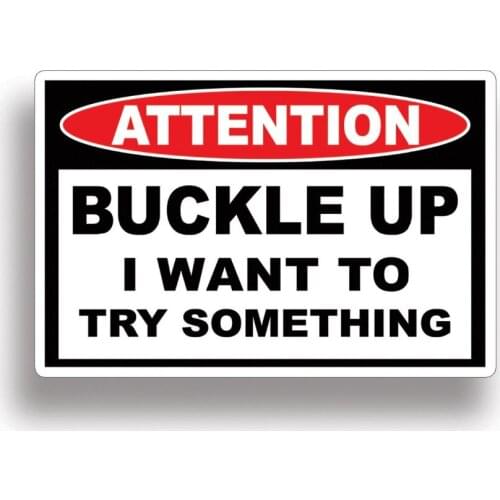 Buckle Up Warning Sticker Decal Off Road ATV 4x4 Car Truck Graphic Bumper