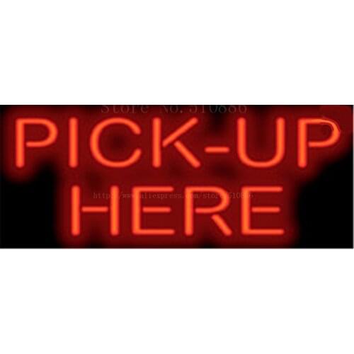 Pick-Up Here Food Neon sign Glass Tubes Light Bar Beer Club Custom Neon signs Bulbs Store Decoration Signboard signage 17"x14"