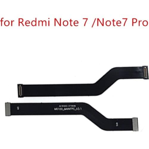 For Xiaomi Redmi Note 7 Mainboard Flex Cable Logic Main Board Motherboard Connect LCD Flex Cable Ribbon Repair spare Parts