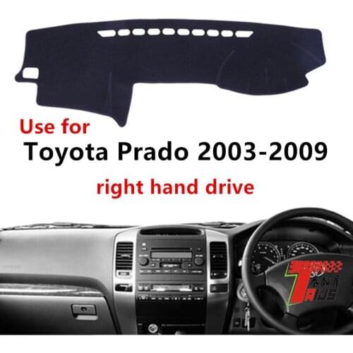 TAIJS Factory Right Hand Drive Non Reflective Mat Car Dashboard Cover Used for TOYOTA PRADO 2003-2009