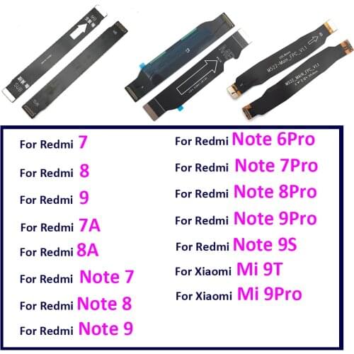 Main Board Motherboard Connector Flex Cable Ribbon For Xiaomi Redmi 7 8 8A 9 Note 5A Prime Y1 Lite 6 7 8 9 Pro 9S Mi9 Pro Mi9T