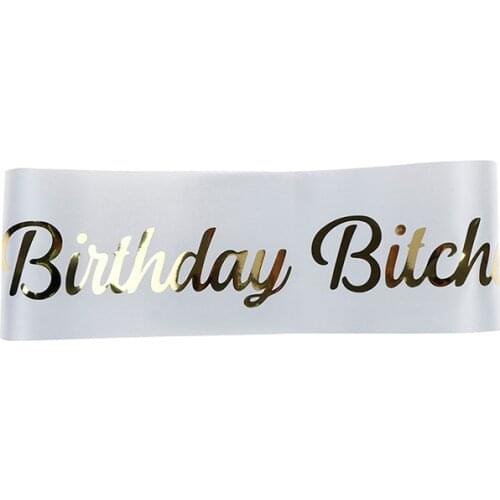 1pcs White/Black "Its My Birthday Bitches" Satin Sash Birthday Party Decoration Hen Girls Night Party Supplies