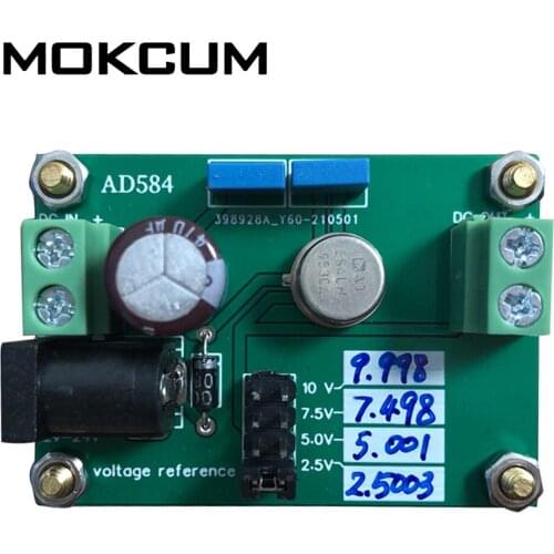 DC-DC DC 12V-24V to DC 2.5V/5V/7.5V/10V AD584 Reference Voltage Board