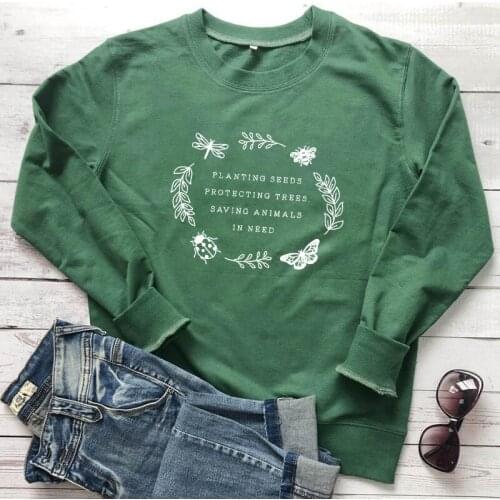 Planting Seeds Protecting Trees Saving Animals In Need Sweatshirt Women Vintage Graphic Ethical Vegan Sweatshirts Dropshipping