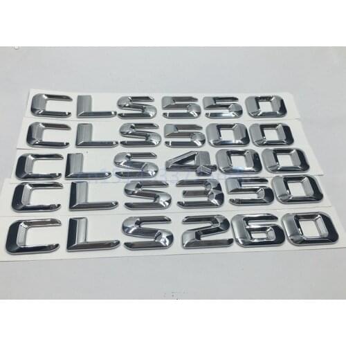 For Mercedes Benz W218 W219 CLS260 CLS350 CLS400 CLS500 CLS550 Car Trunk Lid Rear Emblem Letters Badge Decration