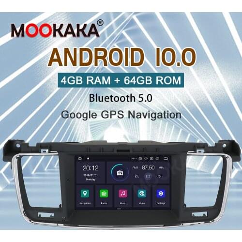 Android 10 Car DVD Player GPS Navigation Radio Stereo For PEUGEOT 508 2011 2012 2013-2017 Head UNIT Auto Radio Multimedia DVD