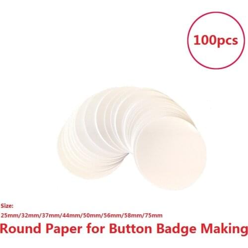100pcs 25mm/32mm/37mm/44/56mm/50mm/58/75MM Circle Round Cutted Glossy Paper for Button badge making
