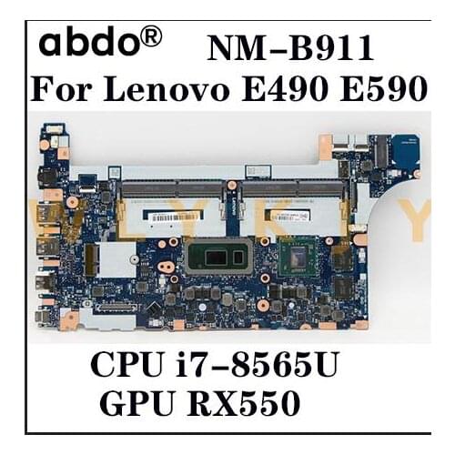 FFor Lenovo Thinkpad E590 E490 notebook motherboard NM-B911 CPU i7-8565U GPU RX550 tested 100% working FRU 02DL815 5B20V81854