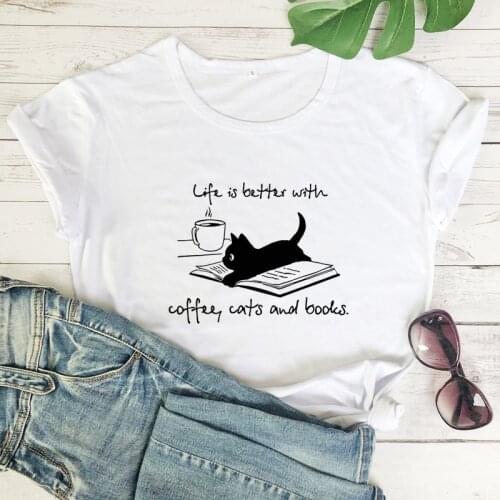 Life Is Better With Coffee Cats And Books T-shirt Cute Cat Mom Gift Tshirt Funny Summer Graphic Reading Tee Shirt Top