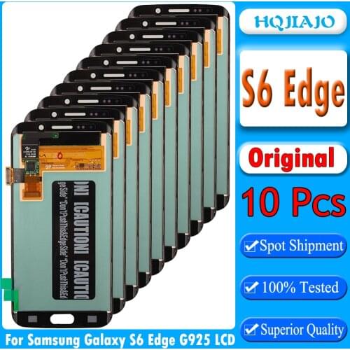 10pcs Original For Samsung Galaxy S6 edge LCD Display Touch Screen Digitizer Assembly For S6 edge G925 G925I LCD Repair Parts