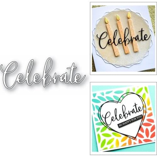 2020 Celebrate Art Word Letter New Metal Cutting Dies for DIY Scrapbooking and Paper Embossing Decorative Card Making No Stamps