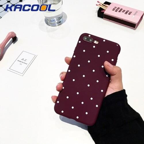 Hot Sell 2019 Phone Cases KACOOL Wine Red Ultra Thin Soft TPU Rubber Cover For iPhone 6 6s 7 8 Plus White Dot Printing For Girl