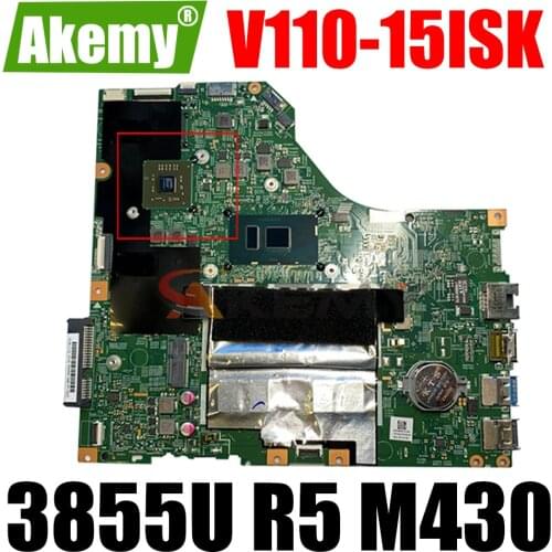 Akemy 15277-1N 448.08B01.001N For Lenovo V110-15ISK V110-15IKB Notebook Motherboard CPU 3855U GPU R5 M430 100% Test Work