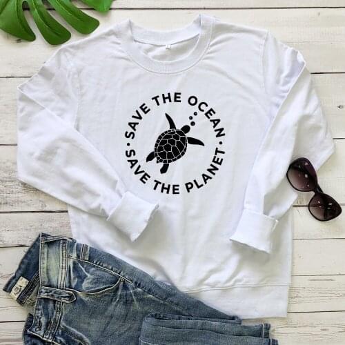 Save The Ocean Save The Planet Sweatshirt Cute Turtle Vegetarian Pullovers Women Long Sleeve Graphic Vegan Ethical Sweatshirts