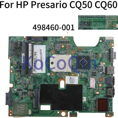 KoCoQin Laptop motherboard For HP Presario CQ50 G50 CQ60 G60 Mainboard 498460-001 498460-001 07241-3 48.4J103.031 AMD