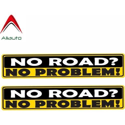 Aliauto 2 X Warning Car Sticker No Road? No Problem! Decal Accessories PVC for Toyota Opel Vw Nissan Suzuki Peugeot BMW,15cm*3cm