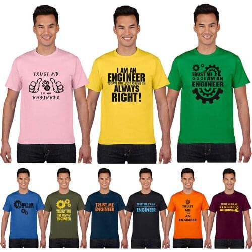 YUANQISHUN High Quality Letter T-shirt Funny TRUST ME I AM AN ENGINEER Humor Series Printing Tshirt 100%Cotton Short Sleeves Tee