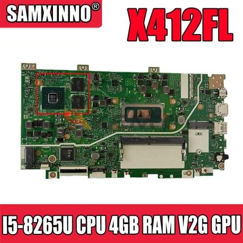 X412FL original motherboard For ASUS X412FJ X412FL X412F A412F F412F laptop motherboard mainboard W/I5-8265U CPU 4GB RAM V2G GPU