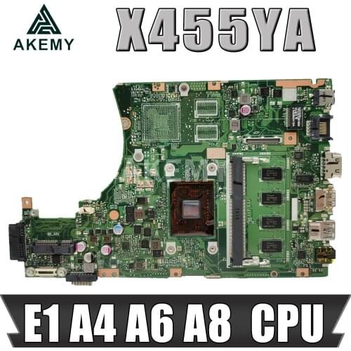 X455YI Laptop motherboard for ASUS X455YA X455Y X454Y A454Y K454Y R454Y original mainboard 2GB/4GB （E1 A4 A6 A8 ）CPU