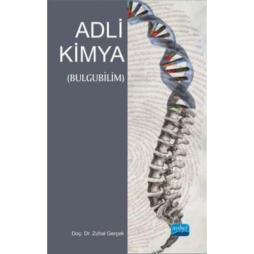 Forensic Chemistry. Zuhal Real. Nobel the Academic Publishing