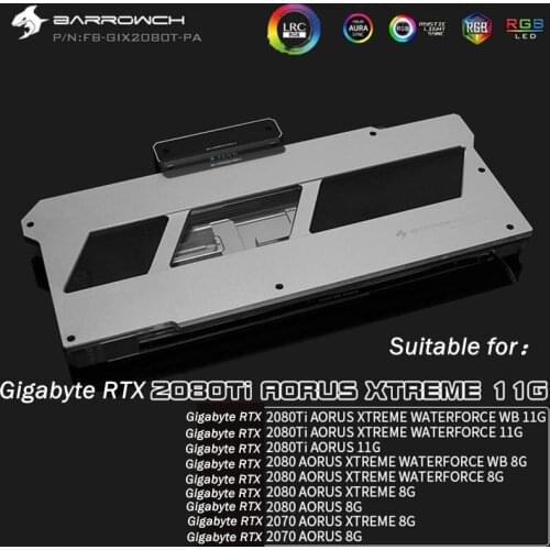 Barrowch LRC2.0 5V Gigabyte AORUS XTREME RTX2080T 2080 2070 Full Coverage Graphics Water Cooling Head FB-GIX2080T-PA