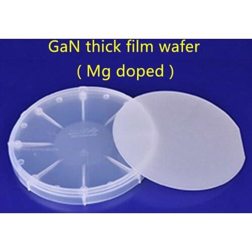 2 inch gallium nitride thick film wafer ( Mg doped )
