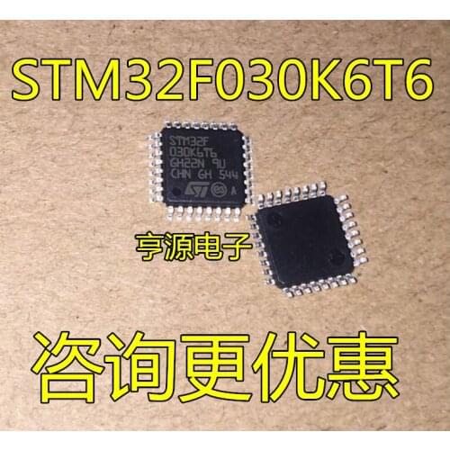 10pcs/LOT STM32F030K6T6 STM32F 030K6T6 STM32F030KbTb LQFP-32 New original In stock