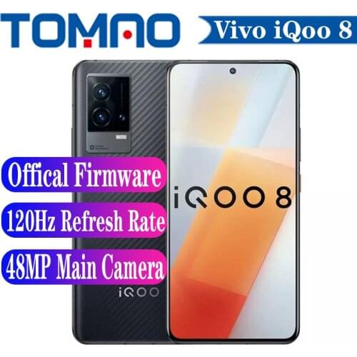 New Vivo IQOO 8 5G Cell phone 8GB 12GB RAM 128GB 256GB ROM Snapdragon 888 6.56'' 120Hz Screen 4350mAh 120W 48MP Main camera NFC