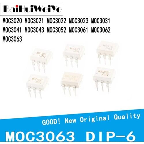 10Pcs/Lot MOC3020 MOC3021 MOC3022 MOC3023 MOC3041 MOC3043 MOC3051 MOC3052 MOC3061 MOC3062 MOC3063 MOC3081 MOC3083 DIP6 DIP-6