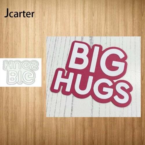 2021 New Metal Cutting Dies Big Hugs Letters Craft Stencil Diy for Scrapbooking Handmade Card Make Shape Album Decoration Model