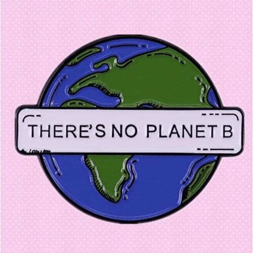Save the planet earth environmental green eco sustainable Enamel Pin Climate change Global Warming protest brooch badge
