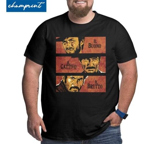 The Good The Bad And The Ugly T Shirt Clint Eastwood T-Shirt Men Novelty Big Tall Tee Shirt Plus Size 4XL 5XL 6XL Clothes