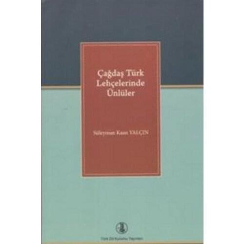 Modern Turkish Lehçelerinde Celebrities Solomon Kaan Yalçın Turkish Language Institute Publications Literature Series