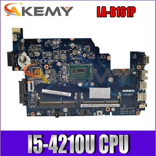 AKEMY Z5WAH LA-B161P NBML811004 NB.ML811004 Laptop motherboard For Acer aspire E5-531 E5-571 E5-571P SR1EF I5-4210U mainboard