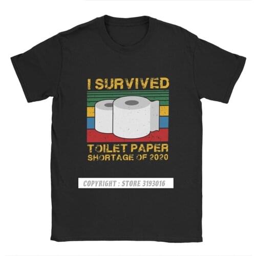 Vintage Men T Shirts I Survived Toilet Paper Shortage Of 2020 Cotton Shirt Panic TP Social Distancing Tshirts