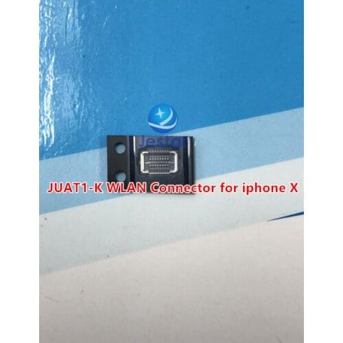 5pcs/lot JUAT1-K WLAN Connector FPC for iphone X on board