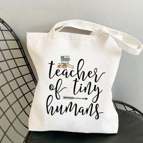 Shopper supplies Teacher Of Tiny Humans Printed Tote Bag women shopper Funny handbagShoulder shopping bag Lady gift Canvas Bag