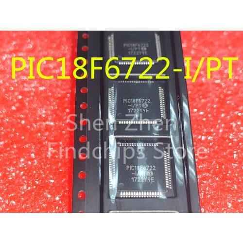 100% New&Original In Stock PIC18F6722-I/PT