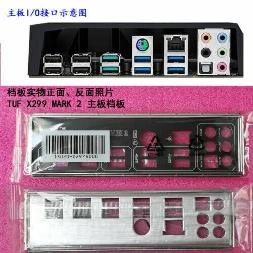 Original IO I/O Shield BackPlate Blende Bracket For Asus ROG TUF X299 MARK 2